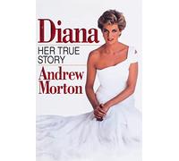 Diana: Her True Story