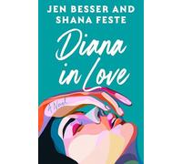 Diana In Love: The steamy second novel based on the hit feminist erotic podcast Dirty Diana: Book 2