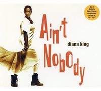 Diana King - Ain't nobody (Single)