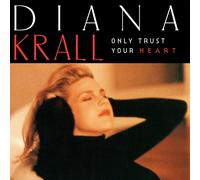 Only Trust Your Heart - Vinilo