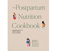 Diana Licalzi Ashley The Postpartum Nutrition Co (Tapa dura) (Importación USA)