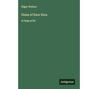 Diana of Kara-Kara: in large print