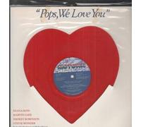 DIANA ROSS,MARVIN GAYE,SMOKEY ROBINSON + STEVIE WONDER - POPS WE LOVE YOU 7 INCH (7" VINYL 45) US MOTOWN 1978