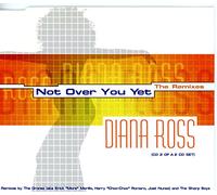 Diana Ross - Not Over You Yet (The Remixes) [CD 2] [Import]