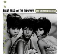 Diana Ross & The Supremes - The Ultimate Collection: Diana Ross & The Supremes