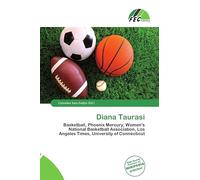 Diana Taurasi: Basketball, Phoenix Mercury, Women's National Basketball Association, Los Angeles Times, University of Connecticut