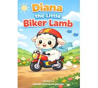 Diana the Little Biker Lamb