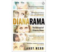 Dianarama: The shocking true story of deception, cover-ups and the Panorama scandal that betrayed Princess Diana