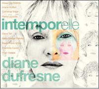 Diane Dufresne - Intempeorelle