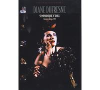 Diane Dufresne - Symphonique N'Roll [Edizione: Stati Uniti] [Italia] [DVD]