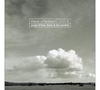 Diane Offenbach - songs of love, home and the weather (US Import)