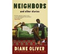 Diane Oliver Neighbors and Other Stories (Tapa blanda)