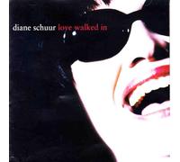 Diane Schuur - Love Walked in