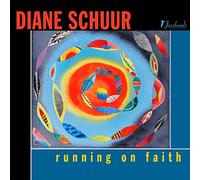 Diane Schuur - Running On Faith