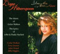 Diane Witherspoon - You May Never Know