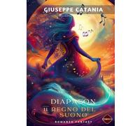 DIAPASON, il regno del suono (La nostra Narrativa)
