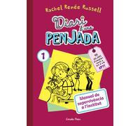 Diari d'una penjada 1. Manual de supervivència a l'institut. | Rachel Renée Russell