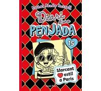 Diari d una penjada 15. I love París | Rachel Renée Russell