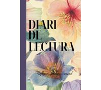 Diari de lectura: Quadern literari per a Amants De la Lectura per valorar i ressenyar més de 100 libres. Seguiment De Tots Els Teus Llibres. Versió en català-valencià.