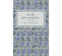 Diari de somnis (QUADERNS DE PSICOLOGIA)