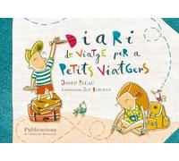 Diari De Viatge Per A Petits Viatgers: 318 (Vària)