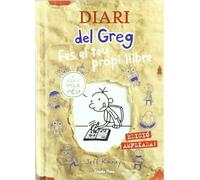 Diari del Greg. Fes el teu propi llibre: Edició ampliada!