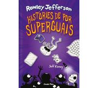 Diari del Rowley 3. Històries de por superguais