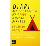 Diari del tot verídic d'un indi a mitja jornada: 1 (Propera parada)