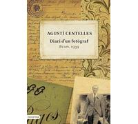 Diari d'un fotògraf: Bram, 1939 (L'ANCORA)