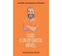 Diari d'un optimista novell: Una autocrítica de l'ansietat