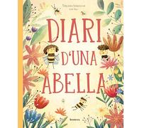 Diari D'una Abella: 161 (Descobrint el món)