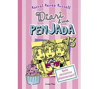 Diari d'una penjada 13. Quin desastre d'aniversari!