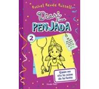 Diari D'una Penjada 2. Quan No Ets La Reina De La Festa