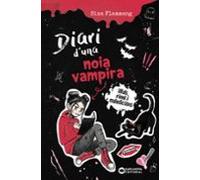 Diari Duna Vampiressa. La Meva Terrible Historia
