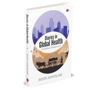 Diaries in Global Health: A Southern Perspective