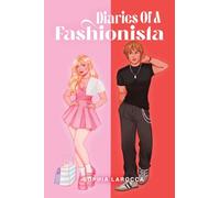Diaries Of A Fashionista
