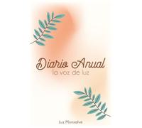 Diario Anual: La Voz de Luz: 365 días para agradecer