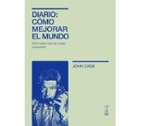 Diario: Cómo Mejorar El Mundo