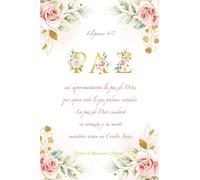 Diario Cristiano para Mujeres. Paz. Filipenses 4:7: Diario bonito para escribir con versículos de la Biblia y páginas adornadas con flores - Libreta Cristiana para apuntes de Estudios Bíblicos