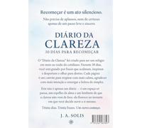 Diário da Clareza: 30 Dias para Recomeçar: Um diário para reconectar-se com o essencial