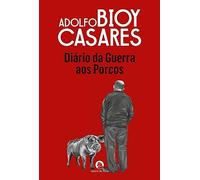 Diário da Guerra aos Porcos (Cavalo de Ferro)
