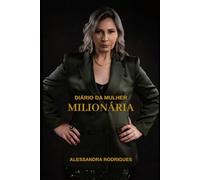 Diário da Mulher Milionária
