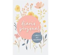 Diario de 5 Años con 365 Preguntas | Diario Guiado para Autorreflexión, Mindfulness y Crecimiento Personal: Escribe Tu Historia Diaria | Versión Floral: Tapa Blanda | Español