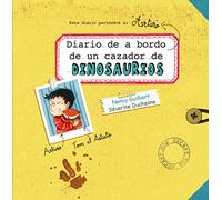 Diario de a bordo de un cazador de dinosaurios (PICARONA)