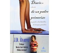 Diario de a bordo de un padre primerizo jugando a las batallas de tiempos pasados (SERIE PREMIUM)