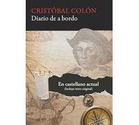Diario de a bordo: En castellano actual (EDICIONES INCONEXAS)