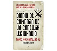 Diario de campaña de Un Capellán legionario (Historia)
