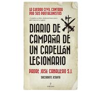 Diario de campaña de un capellán legionario | José Caballero