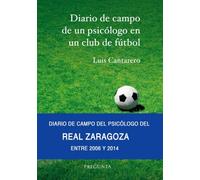 Diario de campo de un psicólogo en un club de fútbol (SIN COLECCION)