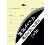 Diario de Comidas 90 Días: Planificador diario para realizar el seguimiento de alimentos | Planificador Diario para revolucionar tus hábitos de salud | Planificador para Perder Peso